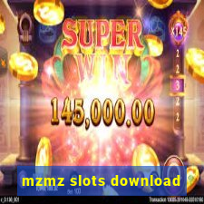 mzmz slots download